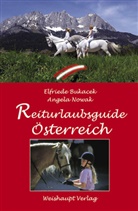 Elfriede Bukacek, Angela Nowak - Reiturlaubs-Guide Österreich