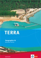 Egber Brodengeier, Egbert Brodengeier, Kathri Eger, Kathrin Eger, Frieder u Glanz - TERRA Geographie, Ausgabe Gymnasium Sachsen: TERRA Geographie 10. Ausgabe Sachsen Gymnasium