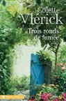Colette Vlerick - Trois ronds de fumée