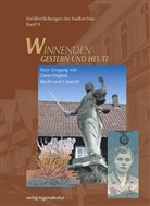 Harald Funke, Sabine B Reustle, Stadt Winnenden, Jürgen Weis - Winnenden - Gestern und heute: Winnenden - Gestern und heute. Veröffentlichungen des Stadtarchivs