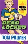 Tom Palmer, Palmer Tom, David Shephard, Dave Shepherd - Deadlocked
