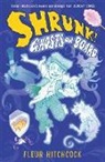 Fleur Hitchcock, Hitchcock Fleur - Ghosts on Board: A Shrunk! Adventure