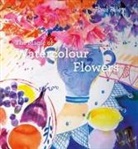 Paul Riley - The Magic of Watercolour Flowers