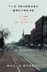 Masha Gessen - Tsarnaev Brothers