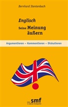 Bernhard Stentenbach - Englisch - Seine Meinung äußern