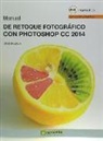 Manual de retoque fotográfico con Photoshop CC 2014