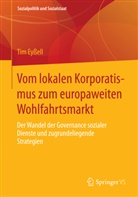 Tim Eyßell - Vom lokalen Korporatismus zum europaweiten Wohlfahrtsmarkt