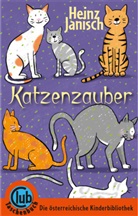 Heinz Janisch, Susanne Wechdorn, Su Illustriert von Wechdorn, Heinz Von: Janisch - Katzenzauber