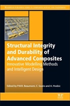 Peter Beaumont, Peter Soutis Beaumont, Peter Beaumont, Beaumont Peter, Alma Hodzic, Hodzic Alma... - Structural Integrity and Durability of Advanced Composites