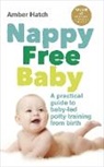 Amber Hatch, Hatch Amber - Nappy Free Baby