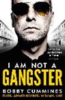 Bobby Cummines, Cummines Bobby - I Am Not A Gangster