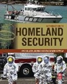 Jane Bullock, Jane (Founding Partner Bullock, Jane A. (Founding partner Bullock, Jane Haddow Bullock, Damon P. Coppola, Damon P. (Partner Coppola... - Introduction to Homeland Security