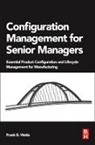 Frank B Watts, Frank B. Watts, Frank B. (Ec3 Corp Watts, Frank B. (NDIA Certified Configuration and Data Manager Watts, Watts Frank B. - Configuration Management for Senior Managers