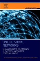 Valerio Arnaboldi, Marco Conti, Robin Dunbar, Robin I.M. Dunbar, Andrea Passarella - Online Social Networks
