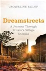 Jacqueline Yallop - Dreamstreets