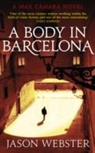 Jason Webster - A Body in Barcelona
