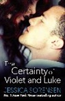 Jessica Sorensen, Sorensen Jessica - The Certainty of Violet and Luke