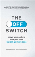Mark Cropley, Professor Mark Cropley - The Off Switch