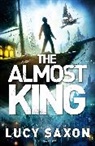 Lucy Saxon, Saxon Lucy - The Almost King