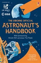 Jonathan Melmoth, Louie Stowell, Stowell Louie, Roger Simo, Simo Roger - The Usborne Official Astronaut's Handbook