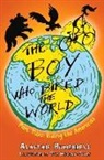 Alastair Humphreys, Humphreys Alastair, Alastair Humphries, Tom Morgan-Jones - The Boy Who Biked the World Part 2