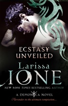 Larissa Ione, Ione Larissa - Ecstasy Unveiled