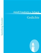 Adolf Friedrich v Schack, Adolf Friedrich v. Schack, Adolf Friedrich Von Schack - Gedichte