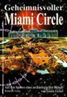Gisela Ermel - Geheimnisvoller Miami Circle