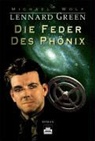 Michael Wolf - Die Feder des Phönix
