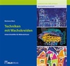 Marianne Merz - Techniken mit Wachskreiden