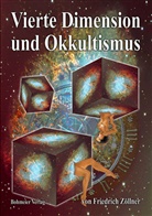 Friedrich Zöllner, Rudolf Tischner - Vierte Dimension und Okkultismus