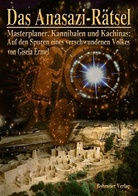 Gisela Ermel - Das Anasazi-Rätsel