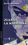 Juana La Maliciosa