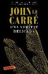 John le Carré - Una veritat delicada