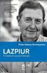 Pedro Gómez Damborenea - Lazpiur : el modelo de una Pyme