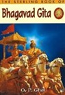 O P Ghai, O. P. Ghai, O P Ghai - Sterling Book of Bhagavad Gita