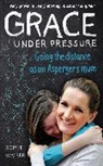 Sophie Walker, Walker Sophie - Grace Under Pressure