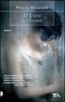 Marco Missiroli - Il buio addosso