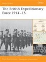 Duncan Anderson, Bruce Gudmundsson, Bruce I. Gudmundsson - The British Expeditionary Force 1914-15