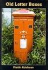 Martin Robinson - Old Letter Boxes