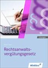 Rechtsanwaltsvergütungsgesetz