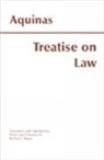 Saint Thomas Aquinas, Thomas Aquinas, Richard J. Regan, Thomas Aquinas - Treatise on Law