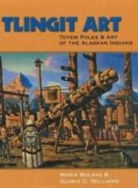 Maria Bolanz, Gloria Williams - Tlingit Art