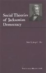 Joseph L. Blau - Social Theories of Jacksonian Democracy
