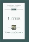 Wayne Grudem - 1 Peter