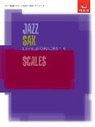 ABRSM - Jazz Sax Scales Levels/Grades 1-5