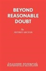 Jeffrey Archer, Archer Jeffrey - Beyond Reasonable Doubt