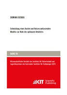 Dominik Berbig - Entwicklung eines Kosten und Nutzen umfassenden Modells zur Wahl des optimalen Behälters