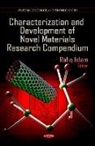 Rafiq Islam - Characterization & Development of Novel Materials Research Compendium