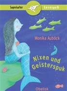Monika Auböck, Helga Demmer, Monika Von: Auböck - Nixen und Geisterspuk